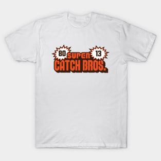 Super Catch Bros T-Shirt